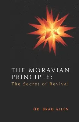Brad Allen - Moravian Principle, Häftad. Tillgänglighet: Lägg i varukorg