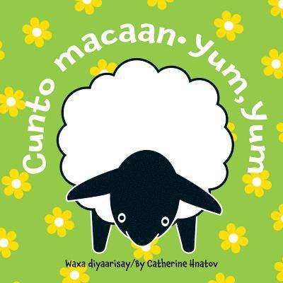 Catherine Hnatov - Yum, Yum (Somali/English), Kartonnage. Tillgänglighet: Tillfälligt slut
