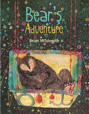 Brian Wildsmith - Bear's Adventure, Inbunden