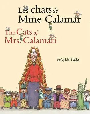 Cats of Mrs. Calamari (French/English), Häftad. Tillgänglighet: Lägg i varukorg