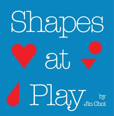 Shapes at Play