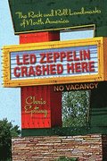 Led Zeppelin Crashed Here