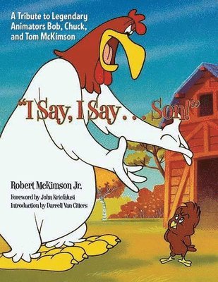 Robert McKimson - I Say, I Say...son!, Inbunden