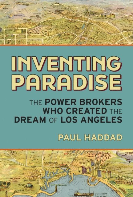 Paul Haddad - Inventing Paradise, E-bok