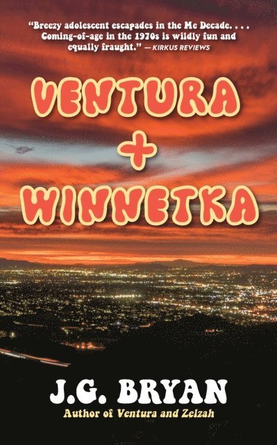 J.G. Bryan - Ventura and Winnetka, E-bok