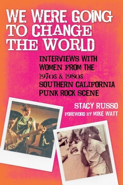 Stacy Russo - We Were Going to Change the World, E-bok