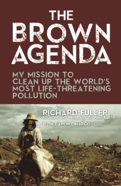 Damon DiMarco, Richard Fuller - Brown Agenda, E-bok