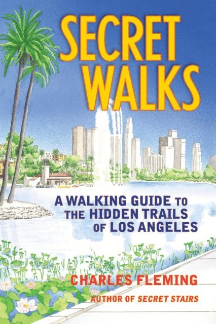 Charles Fleming - Secret Walks, E-bok