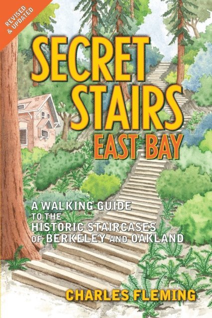 Charles Fleming - Secret Stairs: East Bay, E-bok