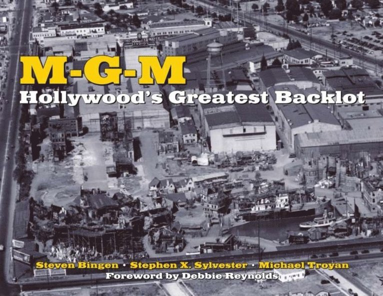 Michael Troyan, Stephen X Sylvester, Steven Bingen - MGM, E-bok