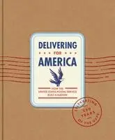 James H Bruns, The United States Postal Service - Delivering for America, Inbunden. Tillgänglighet: Lägg i varukorg