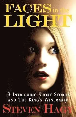 Steven Hagy - Faces in the Light, Häftad. Tillgänglighet: Lägg i varukorg