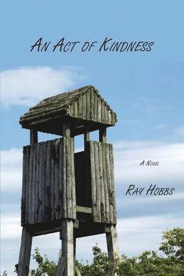 Ray Hobbs - Act of Kindness, Häftad
