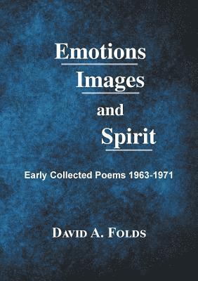 David a Folds - Emotions, Images, and Spirit, Häftad