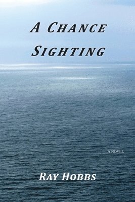 Ray Hobbs - Chance Sighting, Häftad