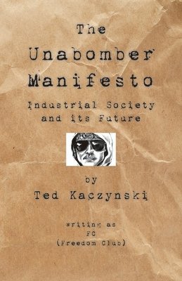 Fc - Unabomber, Häftad. Tillgänglighet: Lägg i varukorg