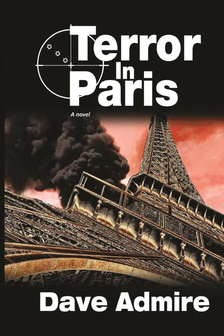 Dave Admire - Terror in Paris (PB), Häftad. Tillgänglighet: Lägg i varukorg