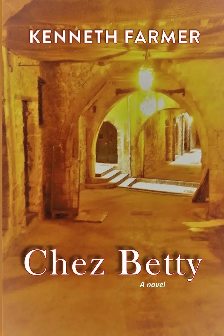 Kenneth Farmer - Chez Betty, Häftad. Tillgänglighet: Lägg i varukorg