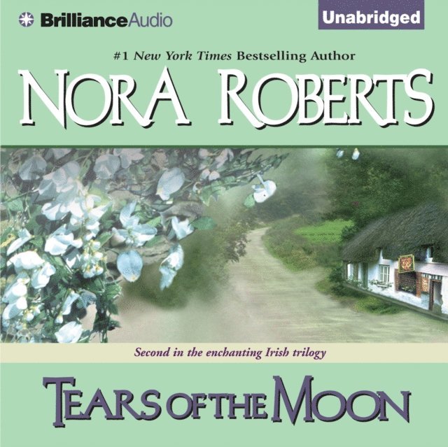 Nora Roberts - Tears of the Moon, Ljudbok