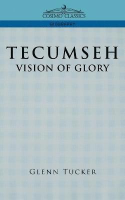 Glenn Tucker - Tecumseh, Häftad