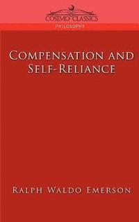 Compensation and Self-Reliance