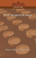 Edgar Rice Burroughs - The Monster Men, Häftad