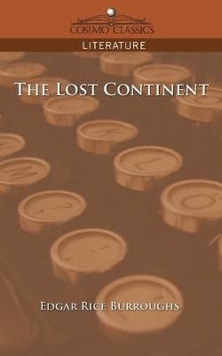 Edgar Rice Burroughs - Lost Continent, Häftad