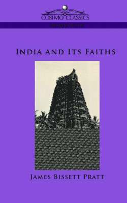 James Bissett Pratt - India and Its Faiths, Häftad. Tillgänglighet: Lägg i varukorg