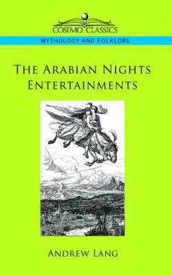 Andrew Lang - Arabian Nights Entertainments, Inbunden
