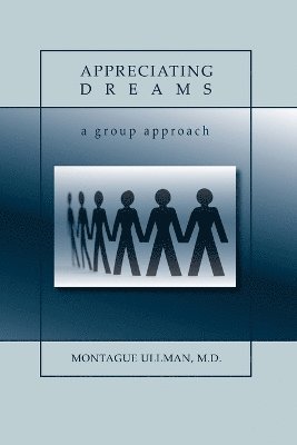 Appreciating Dreams