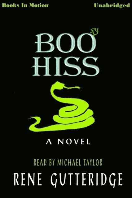 Rene Gutteridge - Boo Hiss, Ljudbok