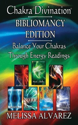 Melissa Alvarez - Chakra Divination, Häftad. Tillgänglighet: Lägg i varukorg