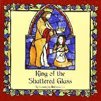 Susan J. Bellavance - King of the Shattered Glass, Häftad