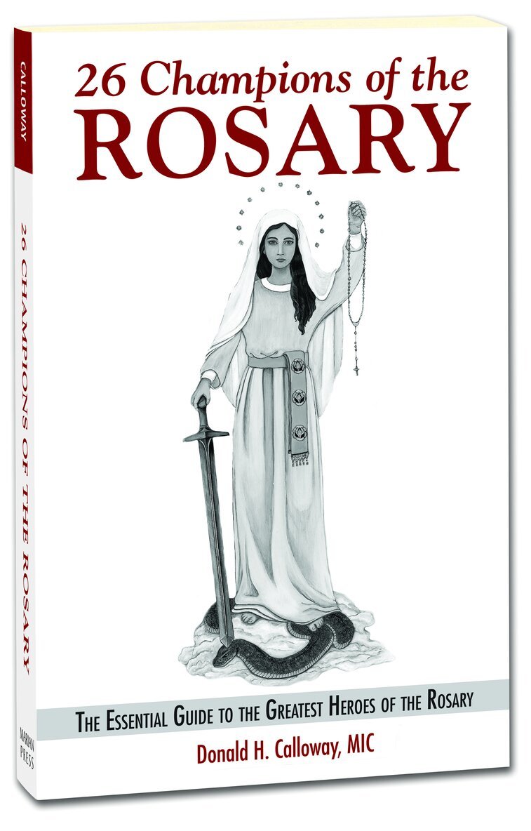 Donald Calloway - 26 Champions of the Rosary, Häftad
