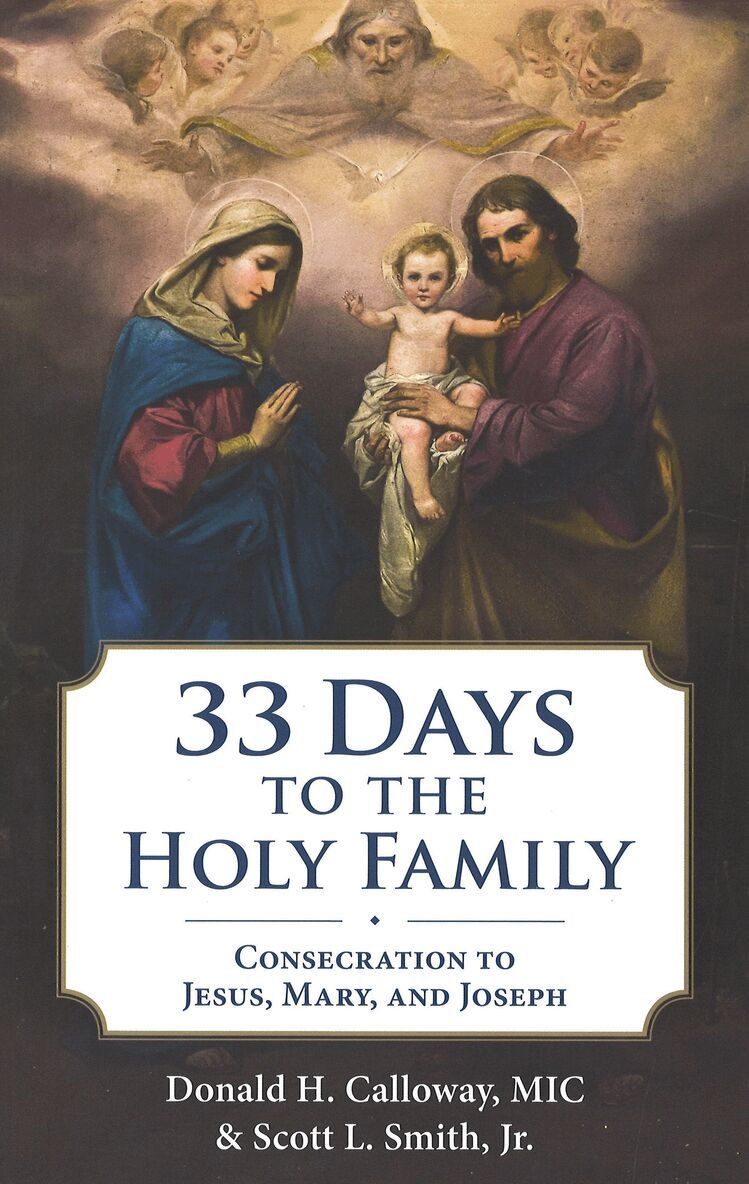 Scott L Smith - 33 Days to the Holy Family, Häftad