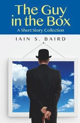 Iain S Baird - Guy in the Box, Häftad. Tillgänglighet: Lägg i varukorg