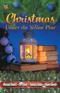 Christmas Under the Yellow Pine