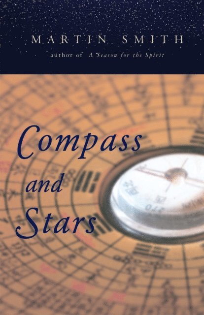 Martin L. Smith - Compass and Stars, E-bok