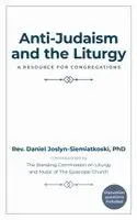Anti-Judaism and the Liturgy
