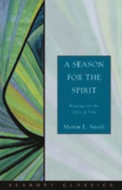 Martin L. Smith - Season for the Spirit, E-bok