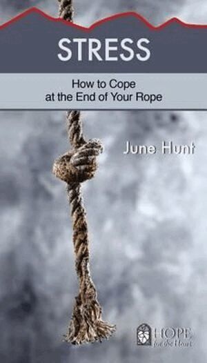 June Hunt - Stress, Häftad