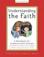 Stephen Smallman - Understanding the Faith, ESV Edition, Häftad. Tillgänglighet: Lägg i varukorg