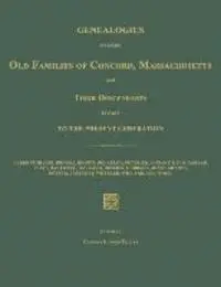 Charles Edward Potter - Genealogies of Some Old Families of Concord, Massachusetts and Their Descendants in Part to the Present Generation, Häftad. Tillgänglighet: Lägg i varukorg