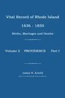 James N Arnold - Vital Record of Rhode Island 1636-1850, Häftad. Tillgänglighet: Lägg i varukorg