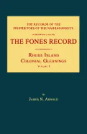 James N. Arnold - The Records of the Proprietors of the Narragansett, Otherwise Called the Fones Record, Häftad. Tillgänglighet: Lägg i varukorg