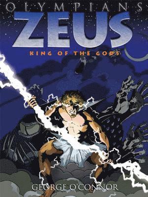 George O'Connor - Zeus, Inbunden