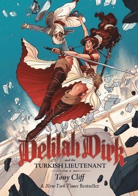 Tony Cliff - Delilah Dirk and the Turkish Lieutenant, Häftad