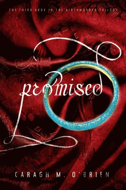 Caragh M. O'Brien - Promised, E-bok. Tillgänglighet: Lägg i varukorg