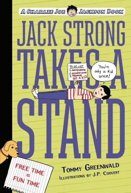 Tommy Greenwald - Jack Strong Takes a Stand, E-bok