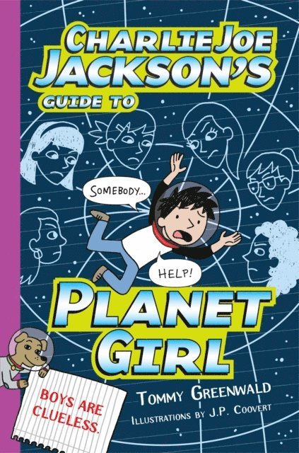 Tommy Greenwald - Charlie Joe Jackson's Guide to Planet Girl, E-bok
